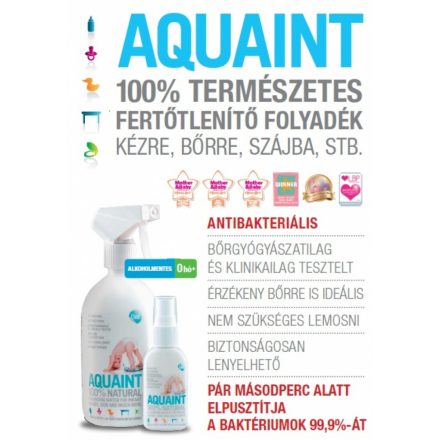 AQUAINT 100% természetes fertőtlenítő folyadék, 500 ml /spray/ ÚJRA KÉSZLETEN!
